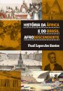 História Da África E Do Brasil Afrodescendente