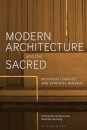 Modern Architecture and the Sacred