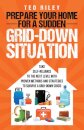 Prepare Your Home for a Sudden Grid-Down Situation