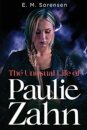 The Unusual Life of Paulie Zahn