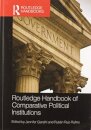 Routledge Handbook of Comparative Political Institutions