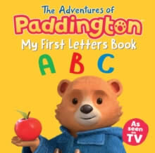The Adventures Of Paddington: My First Letters Bk
