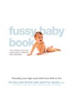 The Fussy Baby Book