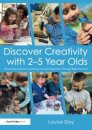 Discover Creativity with 2-5 Year Olds