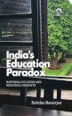 India’s Education Paradox