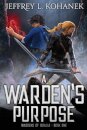 A Warden's Purpose