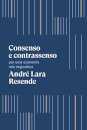 Consenso E Contrassenso: Por Uma Economia Não Dogmática