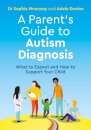 A Parent's Guide to Autism Diagnosis