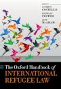 The Oxford Handbook of International Refugee Law