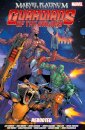 Marvel Platinum: The Definitive Guardians of the Galaxy Reboot