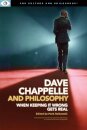 Dave Chappelle and Philosophy