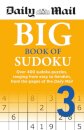 Daily Mail Big Book of Sudoku Volume 3