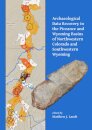 Archaeological Data Recovery in the Piceance and Wyoming Basins of Northwestern Colorado and Southwestern Wyoming