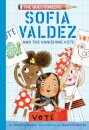 Sofia Valdez And The Vanishing Vote