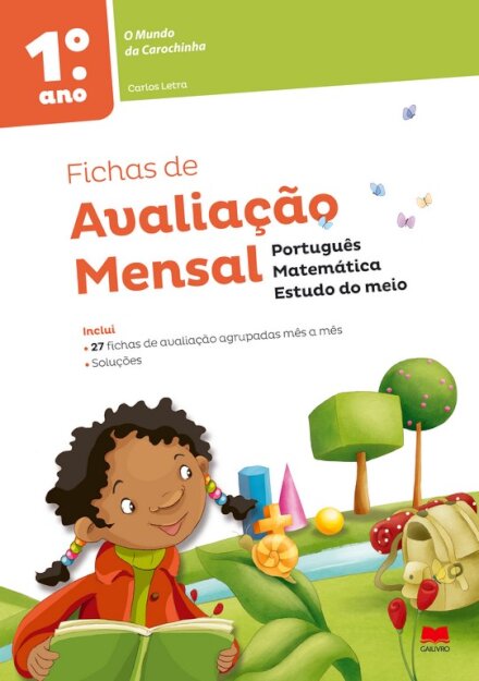 Fichas de avaliação Mundo da Carochinha 1º Ano