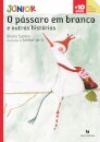 O Pássaro em Branco e Outras Histórias