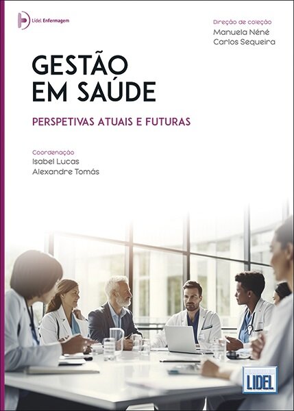  Gestão em Saúde-Perspetivas Atuais e Futuras