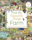 Find My Favourite Things Farm : Search and Find! Follow the Characters From Page to Page!
