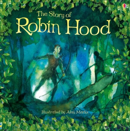 The Story Of Robin Hood