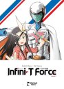 Infini-T Force Vol. 1