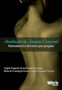 Avaliacao Da Imagem Corporal - Instrumentos E Diretrizes Para Pesquisa