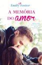 A Memória do Amor