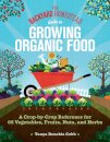 The Backyard Homestead Guide to Growing Organic Food
