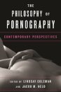 The Philosophy of Pornography