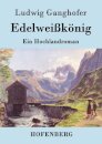 Edelweißkonig