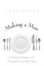 Making a Man