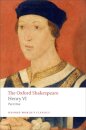 Henry VI, Part One: The Oxford Shakespeare