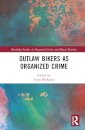 Outlaw Bikers as Organized Crime