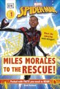 Marvel Spider-Man Miles Morales to the Rescue! : Meet the Amazing Web-slinger!