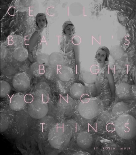 Cecil Beaton’s Bright Young Things
