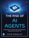 The Rise of AI Agents