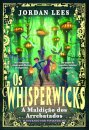Os Whisperwicks: A Maldição dos Arrebatados