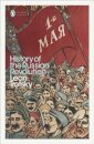The History Of The Russian Revolution