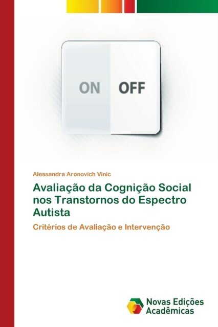 Avaliacao da Cognicao Social nos Transtornos do Espectro Autista