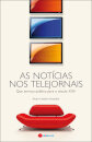 As Noticias Nos Telejornais