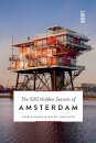 The 500 Hidden Secrets Of Amsterdam