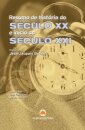 Resumo História Séc. XX início Séc. XXI