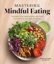 Mastering Mindful Eating