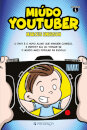 Miúdo Youtuber  Temporada #1