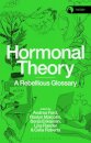 Hormonal Theory