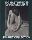 Pinault Collection: 100 Photographic Masterpieces