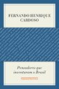 Pensadores Que Inventaram O Brasil