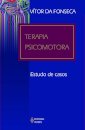 Terapia Psicomotora: Estudo De Casos