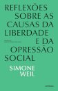 Reflexões sobre as Causas da Liberdade e da Opressão Social