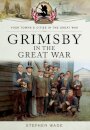 Grimsby in the Great War