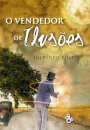 O Vendedor de Ilusões